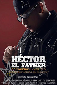 Watch Héctor el Father: Conocerás la Verdad