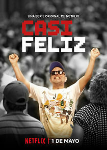 Watch Casi Feliz