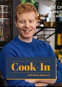 Watch Cook-In with Mark Moriarty