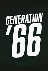 Watch Generation '66