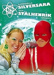 Watch Supersnällasilversara och Stålhenrik