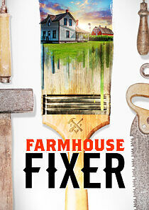 Watch Farmhouse Fixer