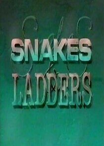 Watch Snakes and Ladders