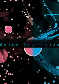 Watch Anime Supernova