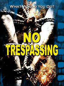 Watch No Trespassing