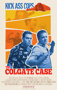 Watch Kick Ass Cops: The Colgate Case