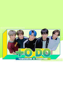 Watch To Do X Tomorrow X Together