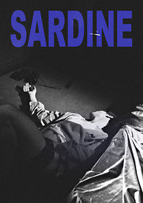 Watch Sardine (Short 2019)