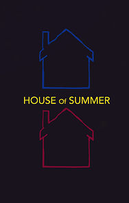 Watch House of Summer (Short 2019)