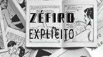 Watch Zéfiro Explícito (Short 2012)