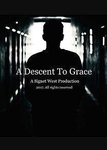 Watch A Descent to Grace