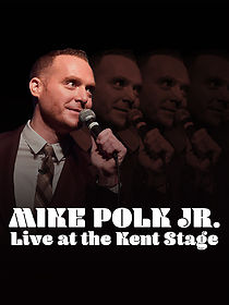 Watch Mike Polk Jr. Live at the Kent Stage