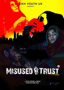 Watch Misused Trust