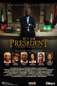 Watch If I Am President