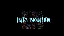 Watch Into Nowhere