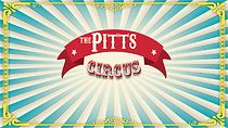 Watch The Pitts Circus Family
