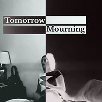 Watch Tomorrow Mourning