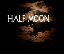 Watch Half Moon