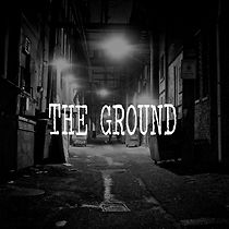 Watch The Ground