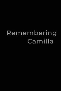 Watch Remembering Camilla