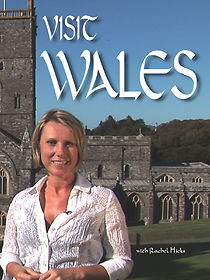 Watch Visit Wales with Rachel Hicks