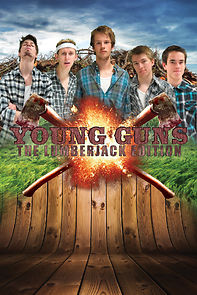 Watch Young Guns: The Lumberjack Edition