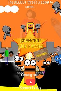 Watch Spencer! The Movie! FOR REAL