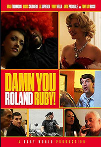 Watch Damn You, Roland Ruby!