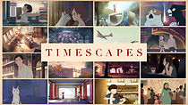 Watch TimeScapes