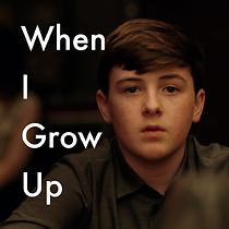 Watch When I Grow Up (Short 2019)