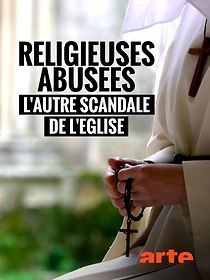 Watch Religieuses abusées, l'autre scandale de l'Église