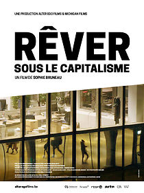 Watch Rêver sous le capitalisme