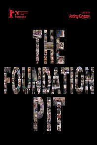 Watch The Foundation Pit