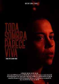 Watch Toda Sombra Parece Viva (Short 2019)