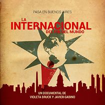 Watch La internacional del fin del mundo