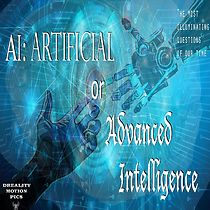 Watch AI: Artificial or Advanced Intelligence