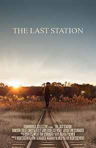 Watch The Last Station (Short 2020)
