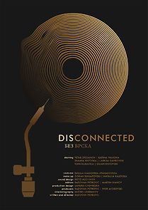 Watch Disconnected (Bez vrska)