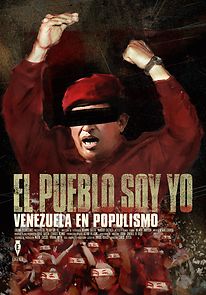 Watch I Am the People: Venezuela Under Populism