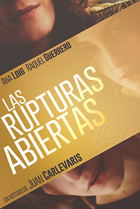 Watch Las rupturas abiertas