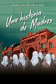 Watch Una historia de Madres