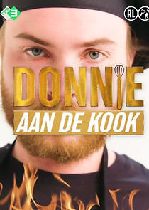 Watch Donnie aan de kook