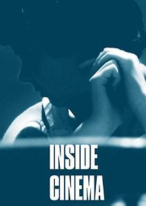 Watch Inside Cinema