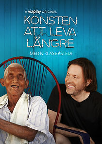 Watch Konsten att leva längre - med Niklas Ekstedt