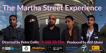 Watch The Martha Street Experience