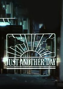 Watch Just Another Day