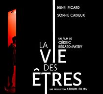 Watch La vie des êtres (Short 2020)