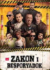 Watch Zakon i Besporyadok