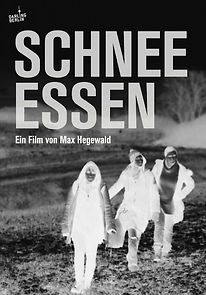 Watch Schnee essen (Short 2016)