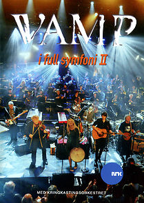 Watch Vamp: I full symfoni II - Med Kringkastingsorkesteret